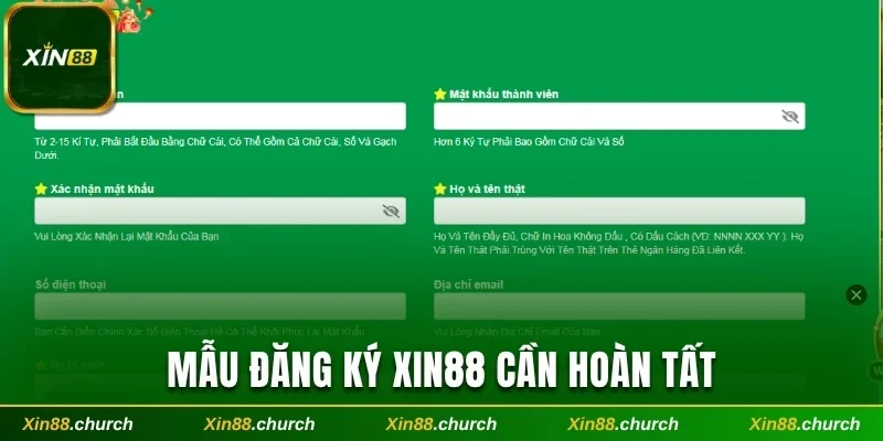 Biểu mẫu kê khai thông tin đăng ký Xin88 cần hoàn tất